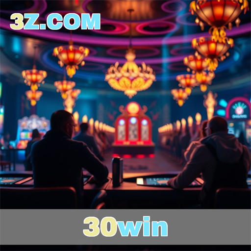 Explore o Cassino do 30win e Ganhe Emoções Inesquecíveis